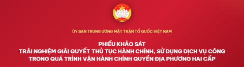 Khảo sát trải nghiệm giải quyết thủ tục hành chính, sử dụng dịch vụ công trong quá trình vận hành chính quyền địa phương hai cấp